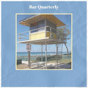 Bar Quarterly