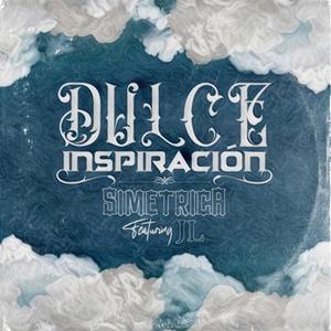 Dulce Inspiracion (feat. Neosofista & Justlisen)