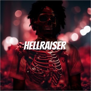 HellRaiser (Explicit)