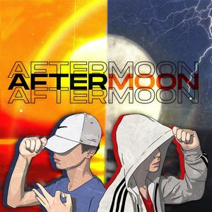 AfterMoon (Explicit)