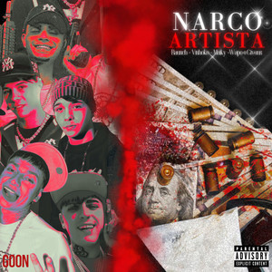 Narcoartista (Explicit)