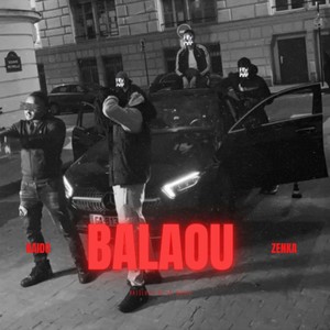 BALAOU (feat. Zenka) [Explicit]