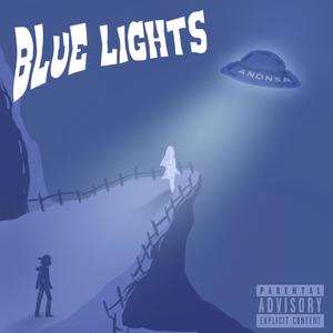 blue lights (Explicit)