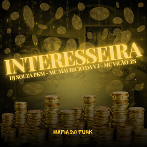 Interesseira (Explicit)