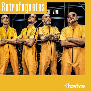 Retrofoguetes no Estúdio Showlivre (Ao Vivo)