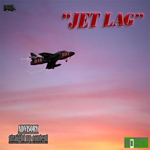 Jet Lag (feat. Dak Diehl) [Explicit]