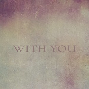 With You