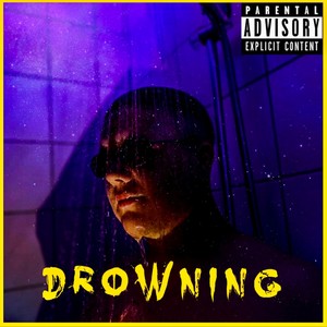 Drowning (Explicit)