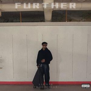 Further (feat. Abdula) (Explicit)