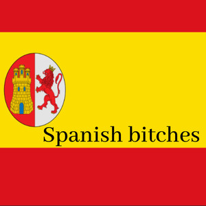 Spanish ******* (Explicit)