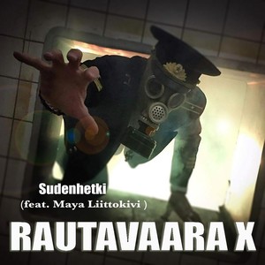 Sudenhetki(feat. Maya Liittokivi)