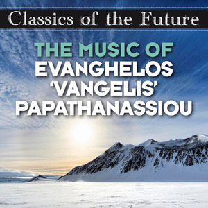 Classics of the Future: The Music of Evanghelos 'Vangelis' Papathanassiou