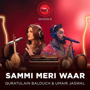 Sammi Meri Waar (Coke Studio Season 8)