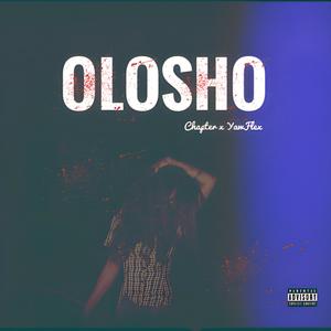 Olosho (feat. YawFlex) [Explicit]