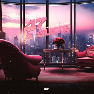 47 A SUITE (Explicit)