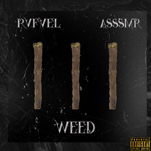 Weed (Explicit)