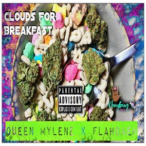 Clouds For Breakfast (feat. Queen Mylene) [Explicit]