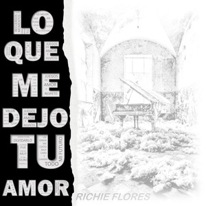 Lo que me dejo tu amor