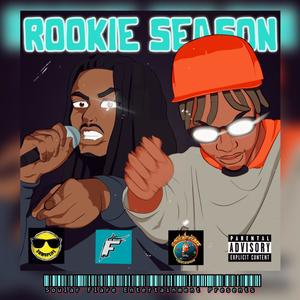 Rookie Season (Explicit)