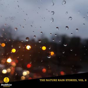 The Nature Rain Stories, Vol. 8