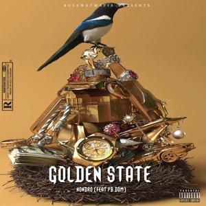 Golden State (feat. PB Dom) (Explicit)