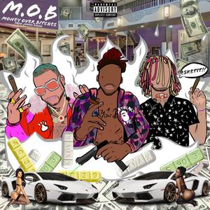 M.O.B (Explicit)