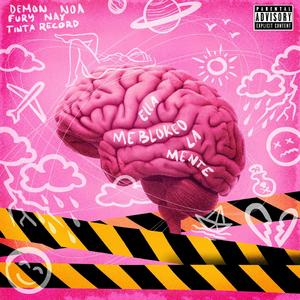 Bloqueo Mental (feat. Noa Z ft Fury Nay)