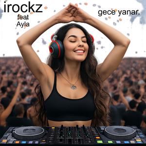 gece yanar (feat. Ayla)