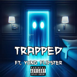 Trapped (Explicit)