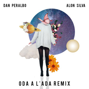Oda a l'Ada (Alon Silva Remix)