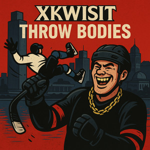 Throw Bodies (Explicit)