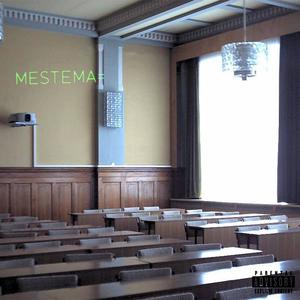 Mestema= (Explicit)