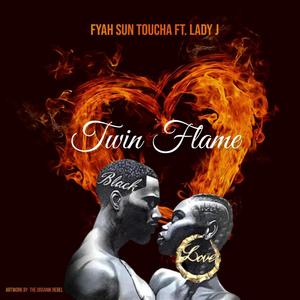 Twin Flame (feat. Lady J The Artist)