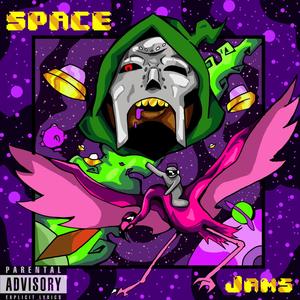 Space Jamz (Explicit)