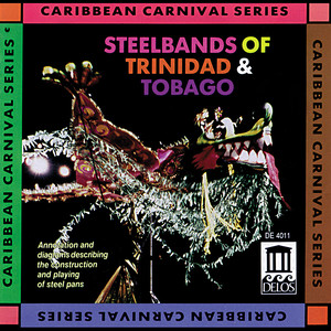 TRINIDAD AND TOBAGO Steelbands of Trinidad and Tobago