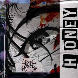 Honey(feat. Yung Bad Hope)