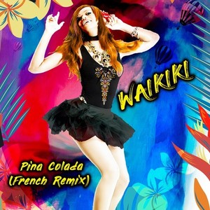 Pina Colada (French Remix)