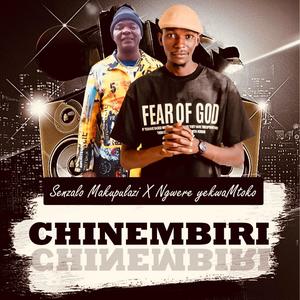 Chinembiri (feat. Ngwere yekwaMutoko)