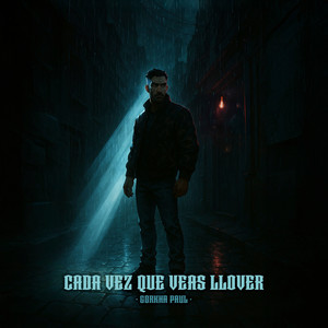 Cada vez que veas llover