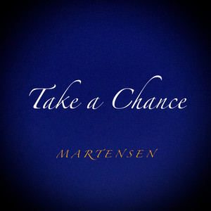 Take a Chance