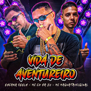 Vida de Aventureiro (Explicit)