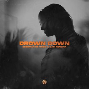 Drown Down