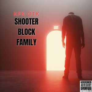 Shooter Block Family (Explicit)