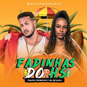 FADINHAS DO HS (Explicit)