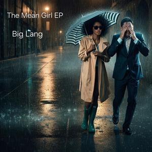 The Mean Girl EP (Explicit)