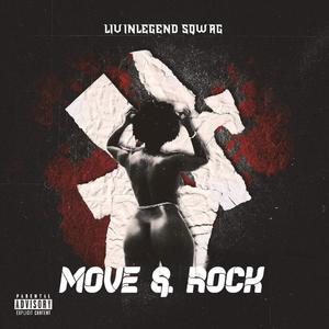 Move & Rock (Explicit)