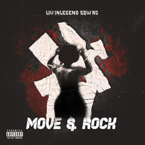 Move & Rock (Explicit)