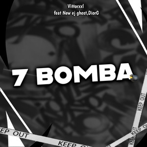 7Bomba (Explicit)