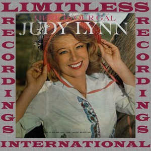 Here's Our Gal Judy Lynn (HQ Remastered Version)