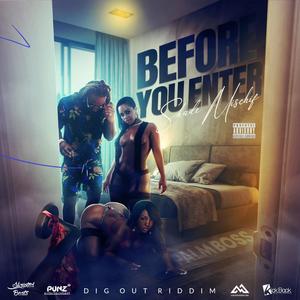 Before You Enter (Explicit)